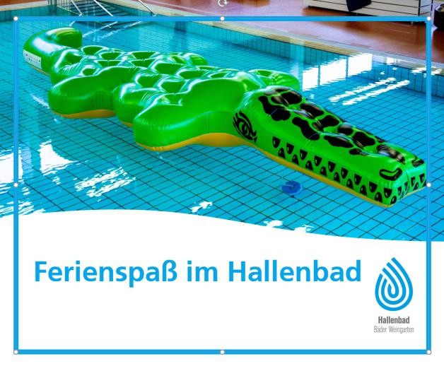 Ferienspaß im Hallenbad Ferienspaß im Hallenbad