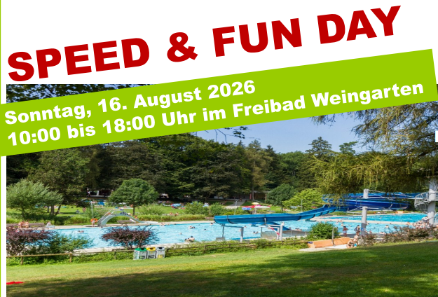 SPEED & FUN DAY Freibad Weingarten